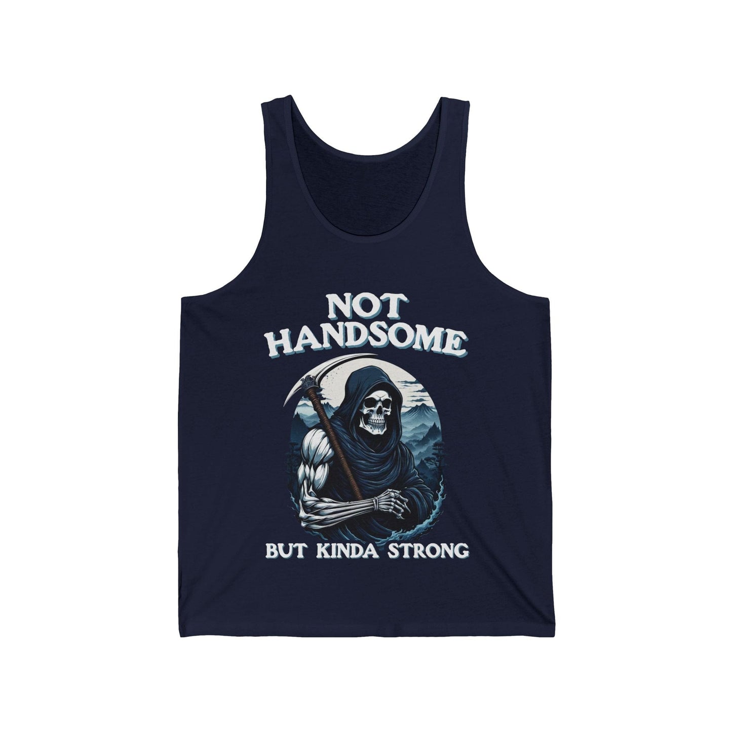 Not Handsome Tank Top