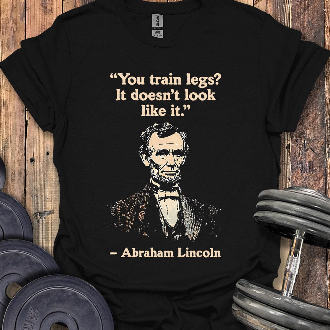 Abraham Lincoln Quote T-Shirt