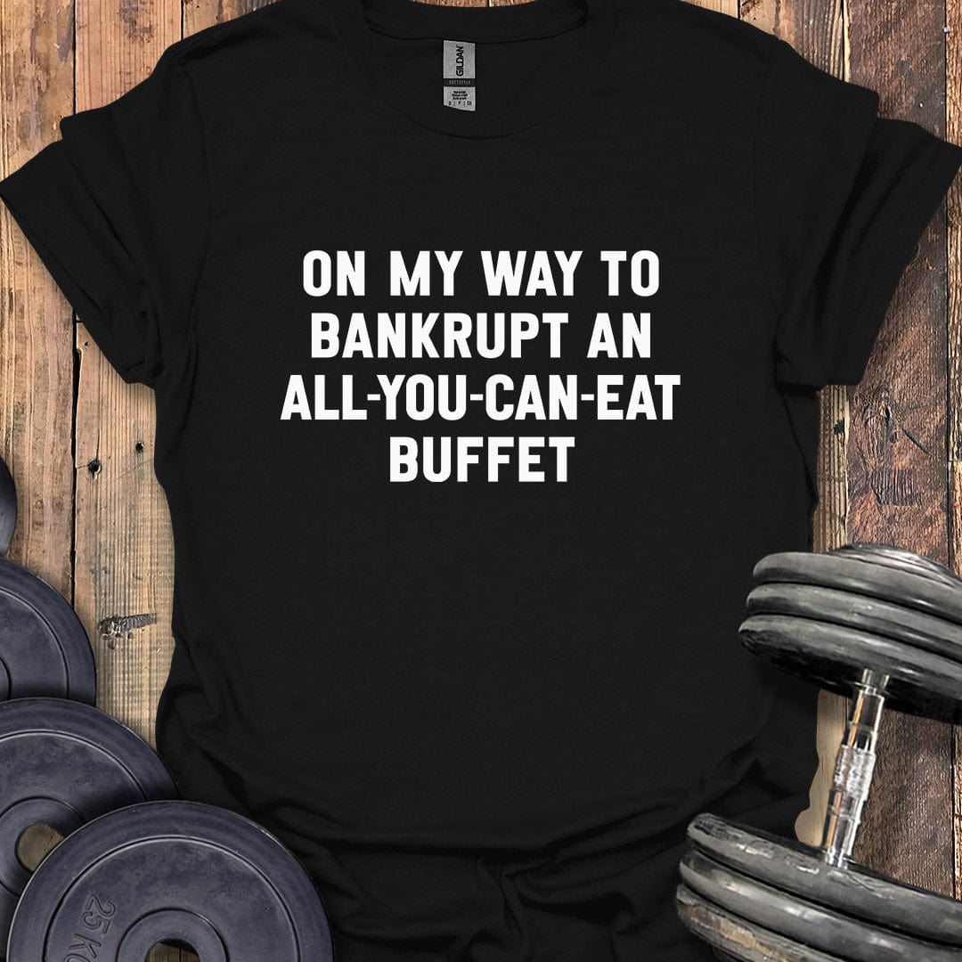 All-You-Can-Eat Buffet T-Shirt