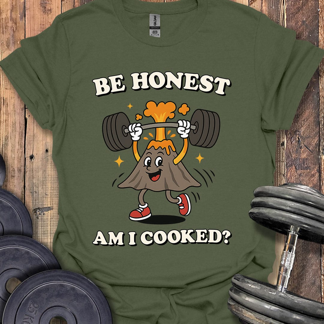 Am I Cooked T-Shirt