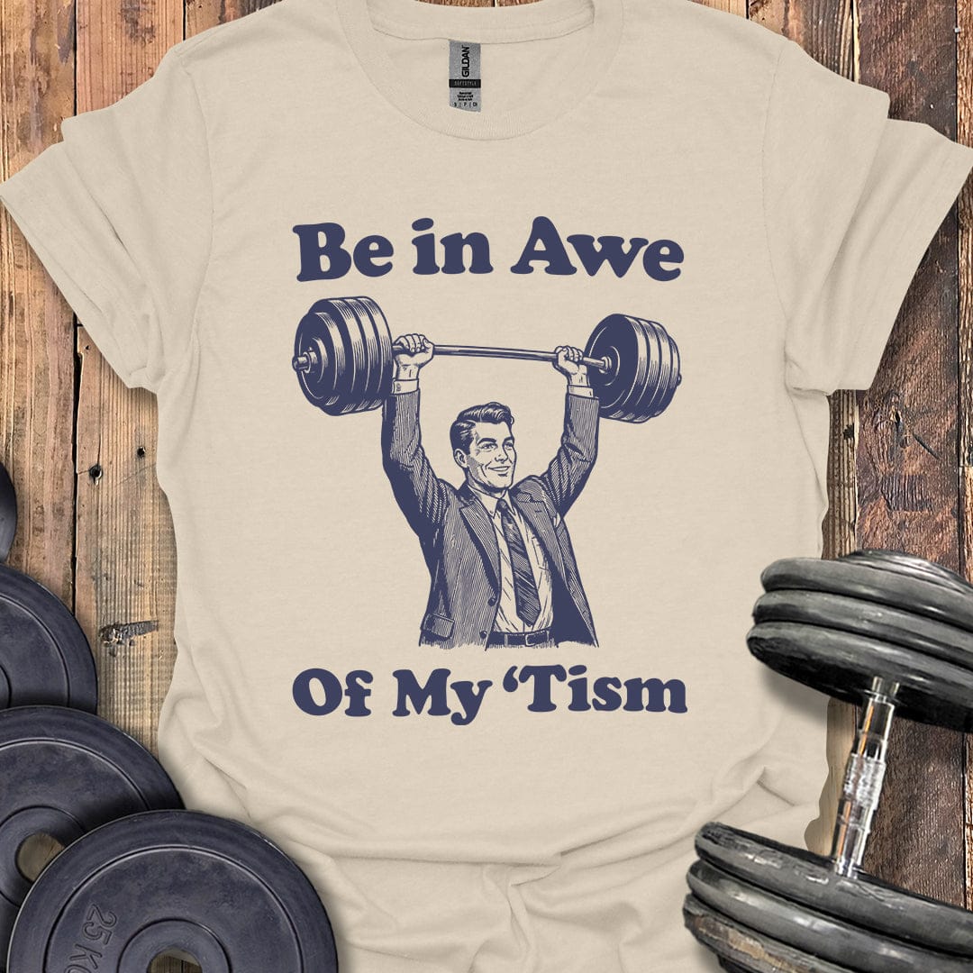 Be in Awe T-Shirt