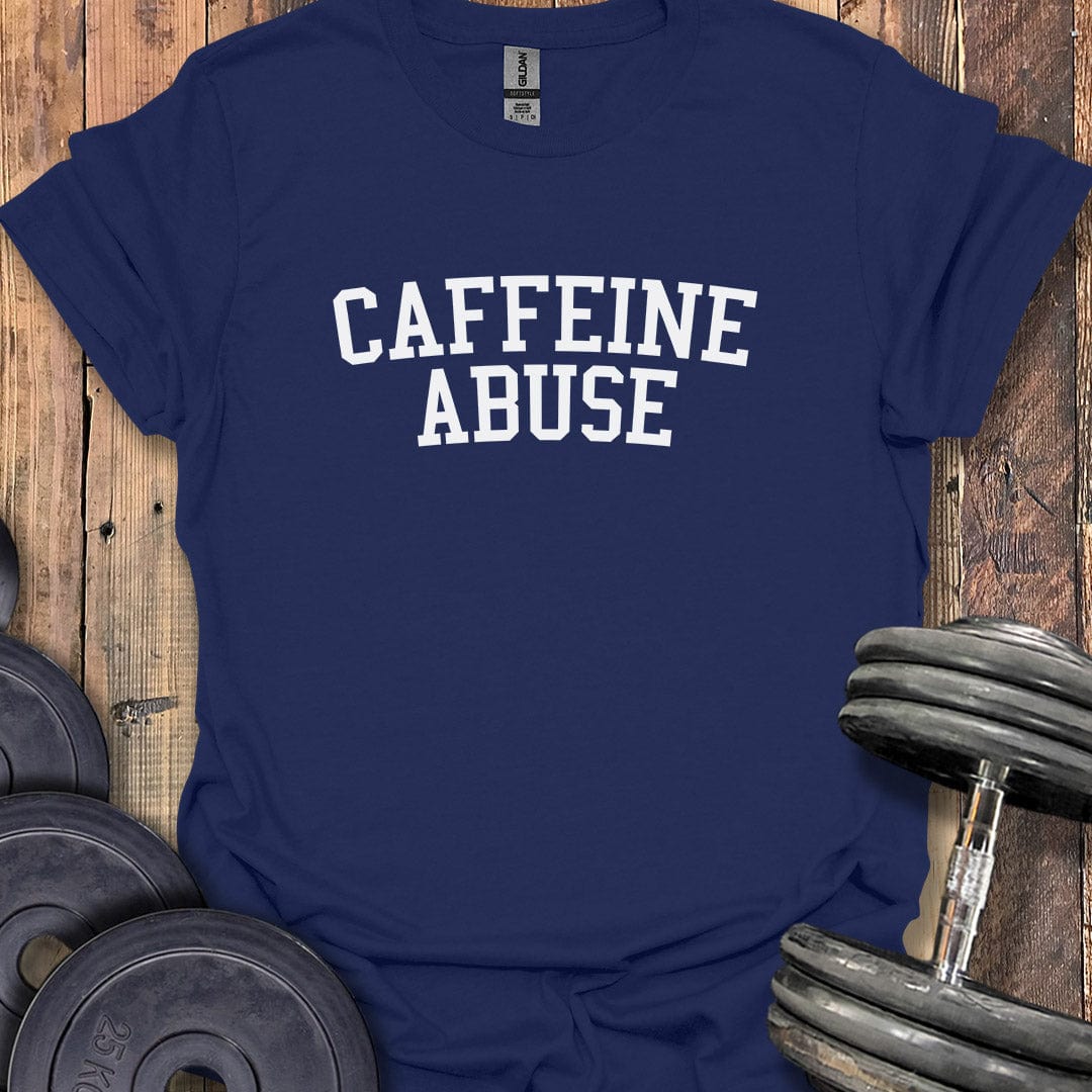 Caffeine Abuse Academy T-Shirt