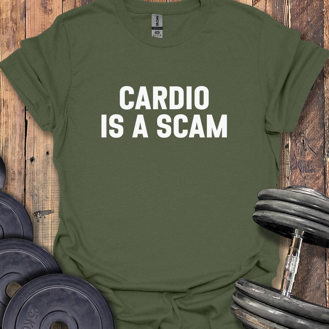 Cardio Is a Scam T-Shirt