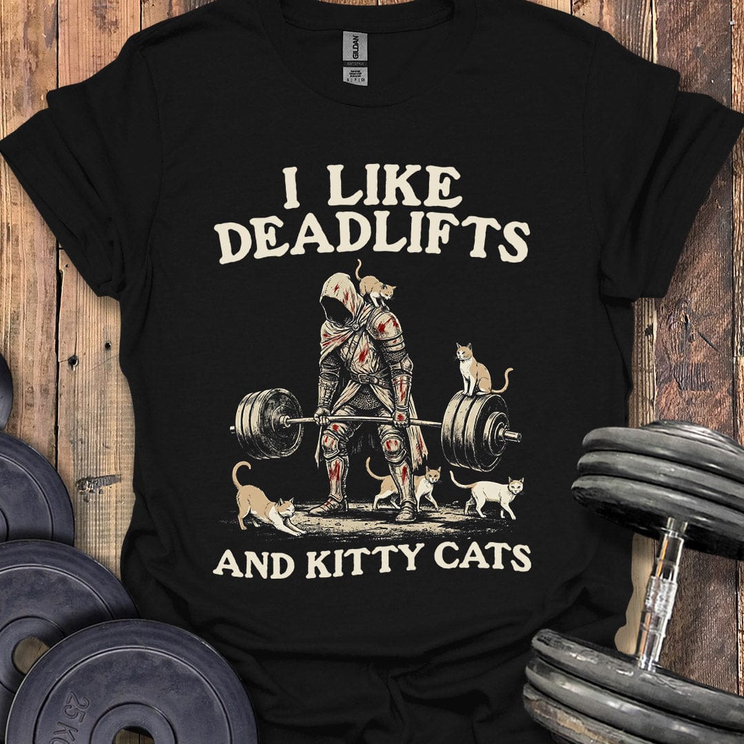 Deadlifts and Kitty Cats T-Shirt