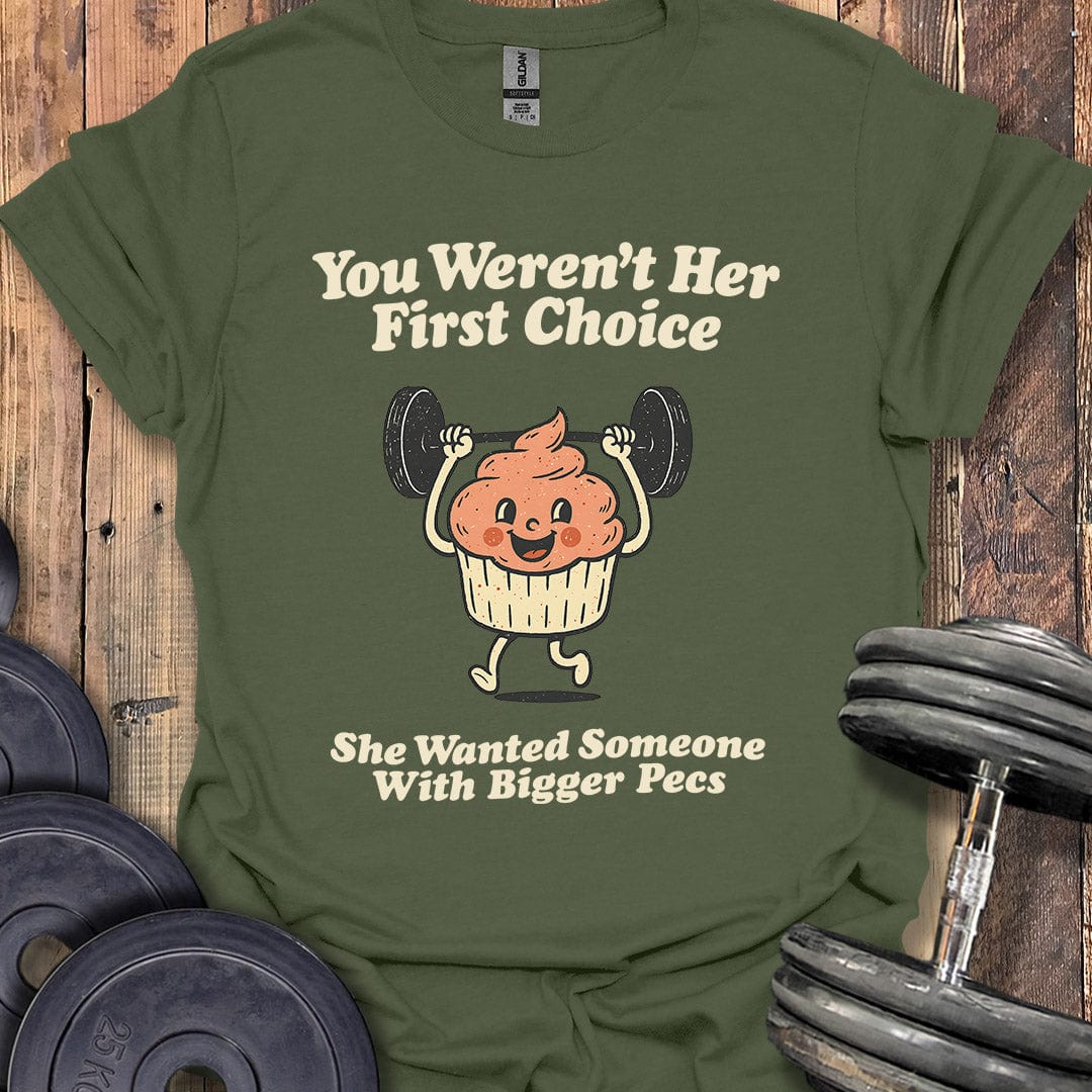First Choice T-Shirt