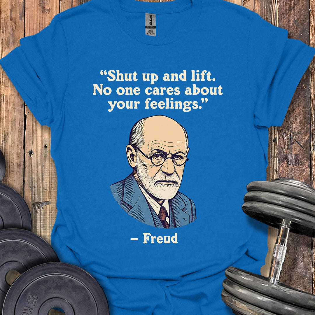 Freud Shut Up Quote T-Shirt