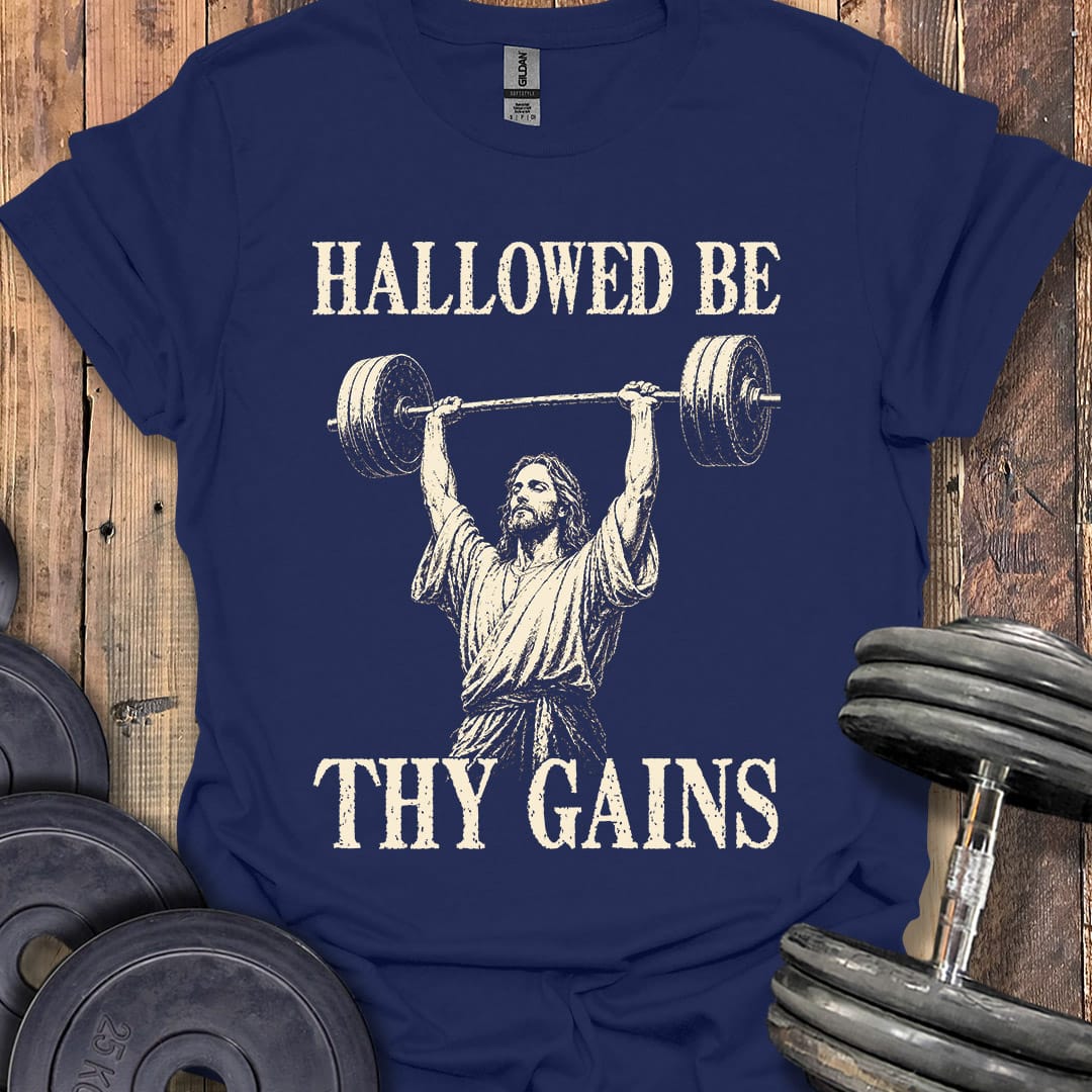 Hallowed Be Thy Gains T-Shirt