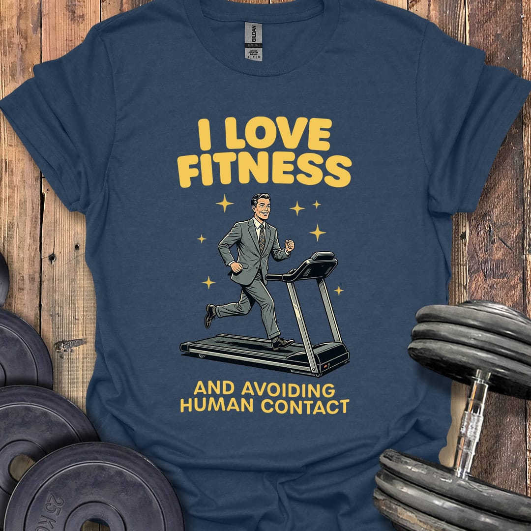 I Love Fitness Businessman T-Shirt