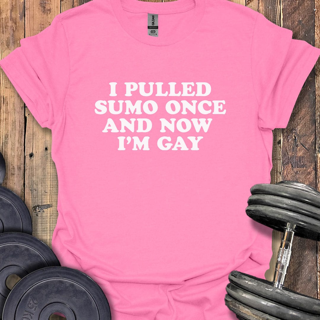 I Pulled Sumo Once T-Shirt