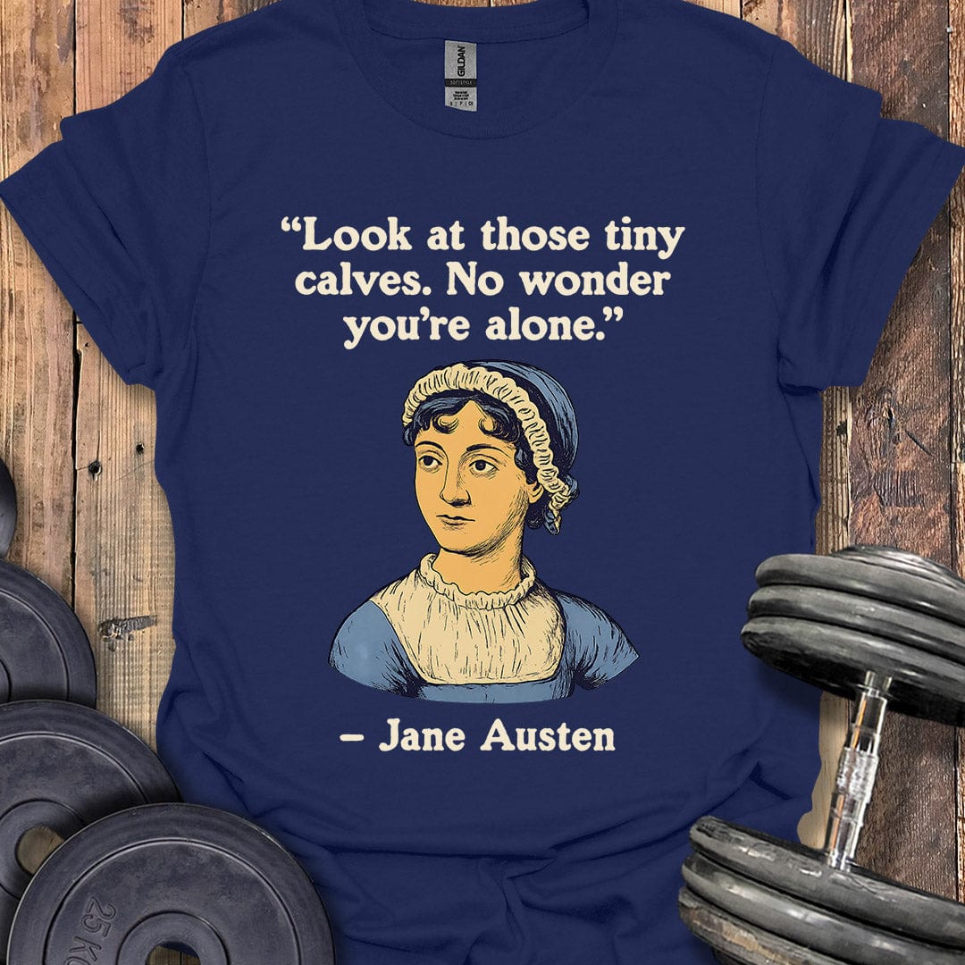 Jane Austen Quote T-Shirt