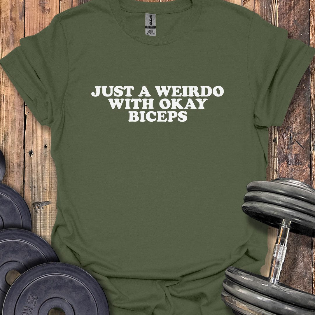 Just a Weirdo T-Shirt