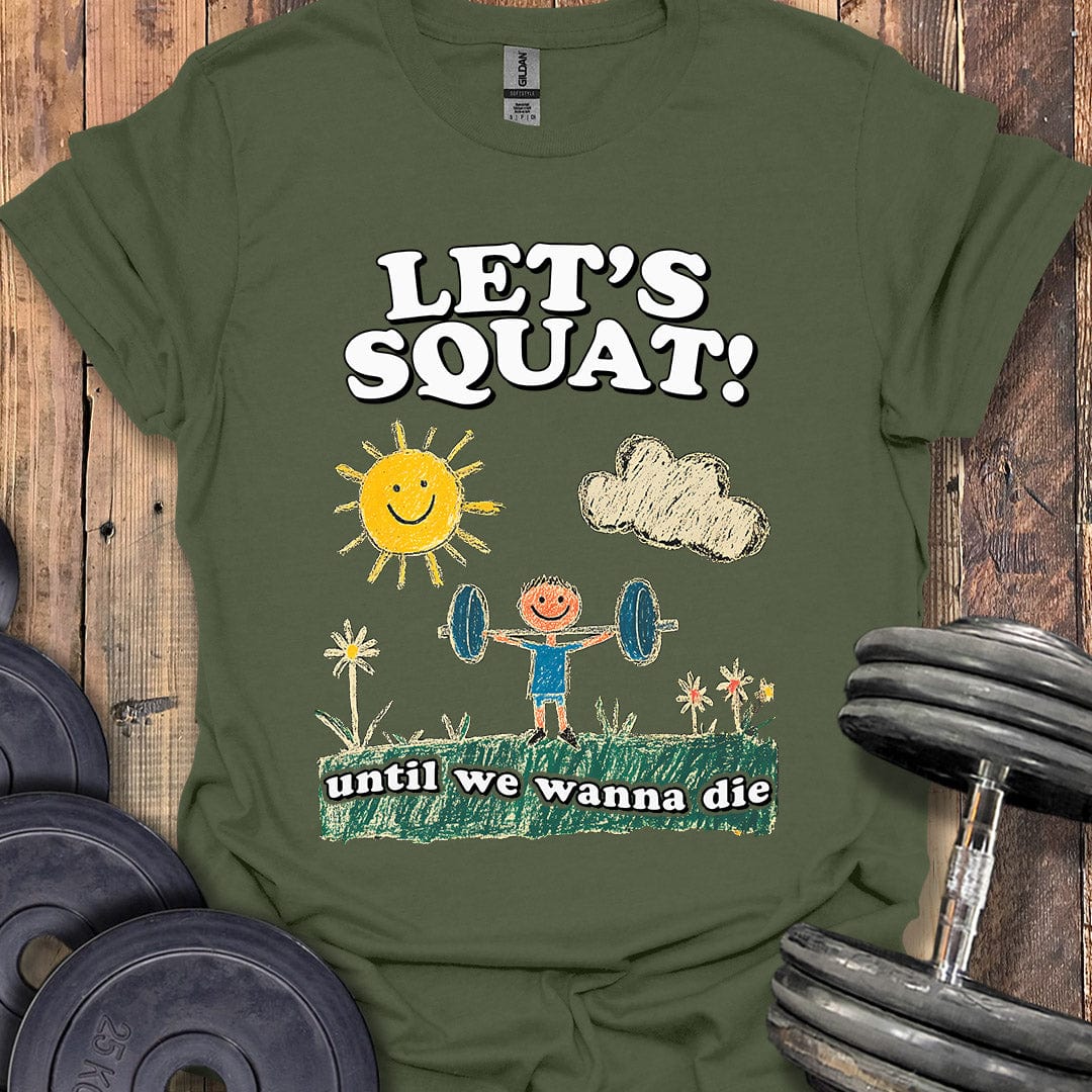 Let's Squat T-Shirt