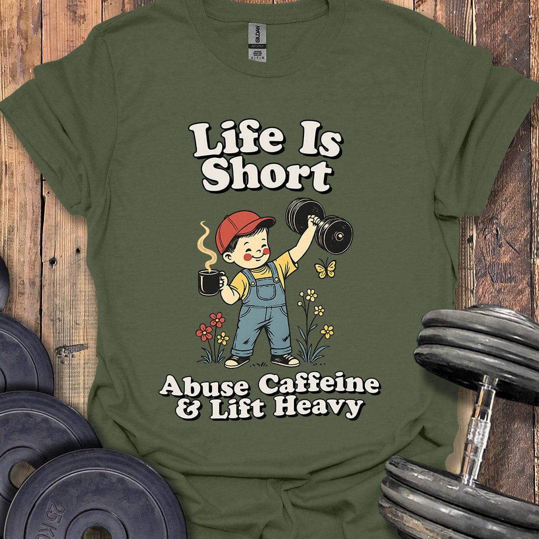 Life Is Short T-Shirt