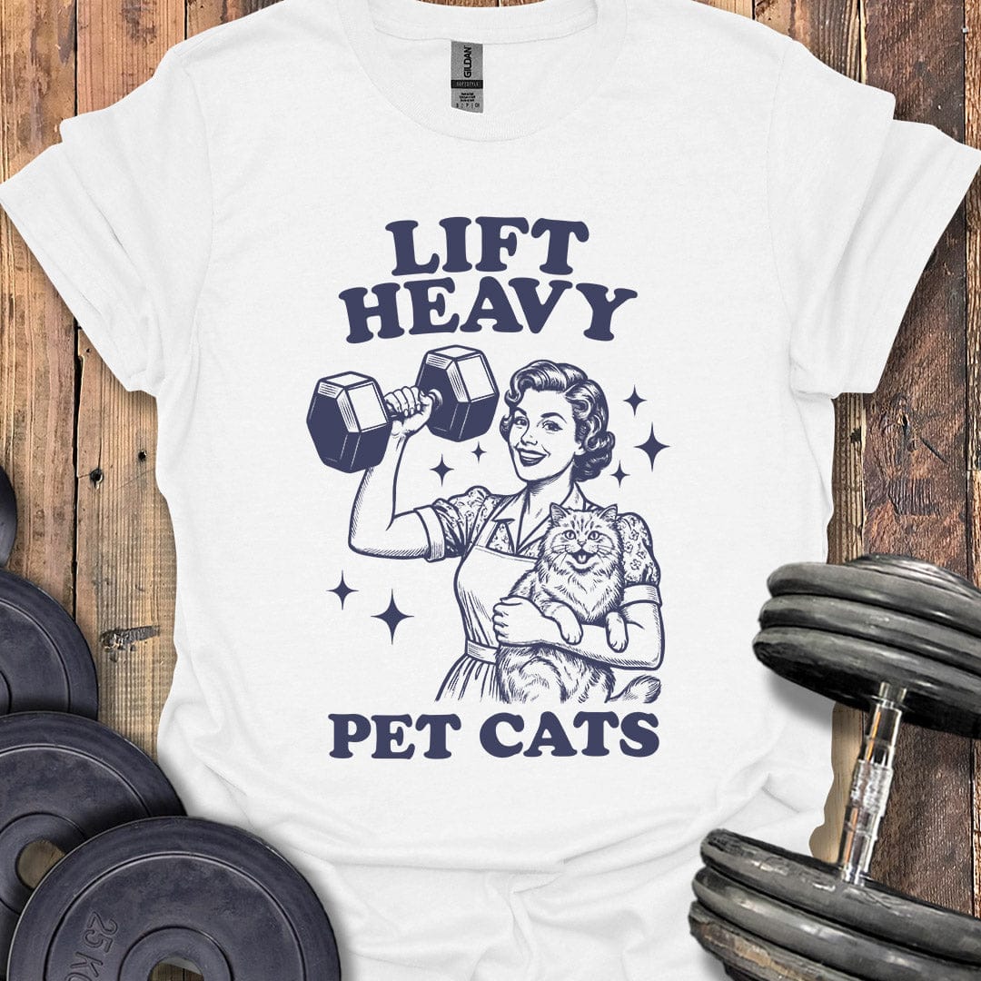Lift Heavy, Pet Cats Housewife T-Shirt