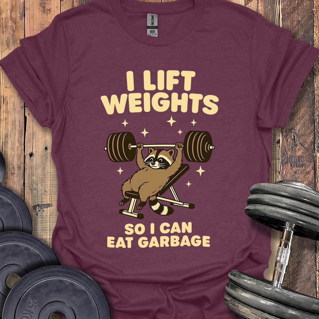 Lift and Eat Garbage T-Shirt