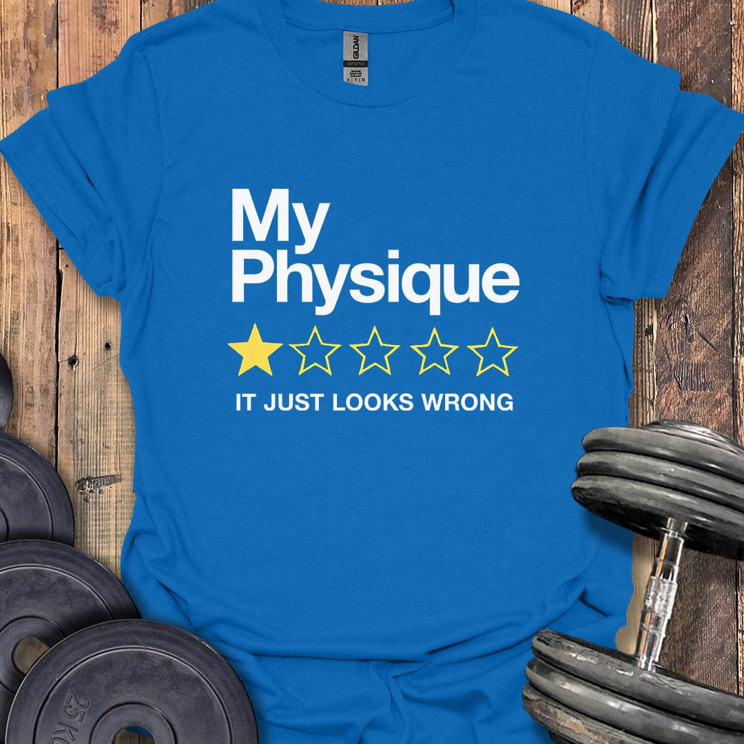 My Physique 1-Star Rating T-Shirt