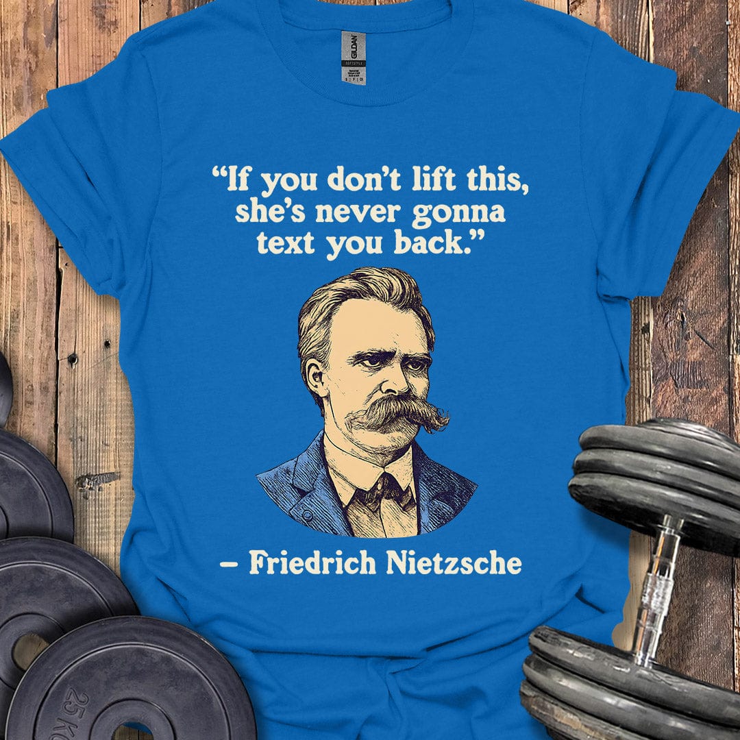 Nietzsche Quote T-Shirt