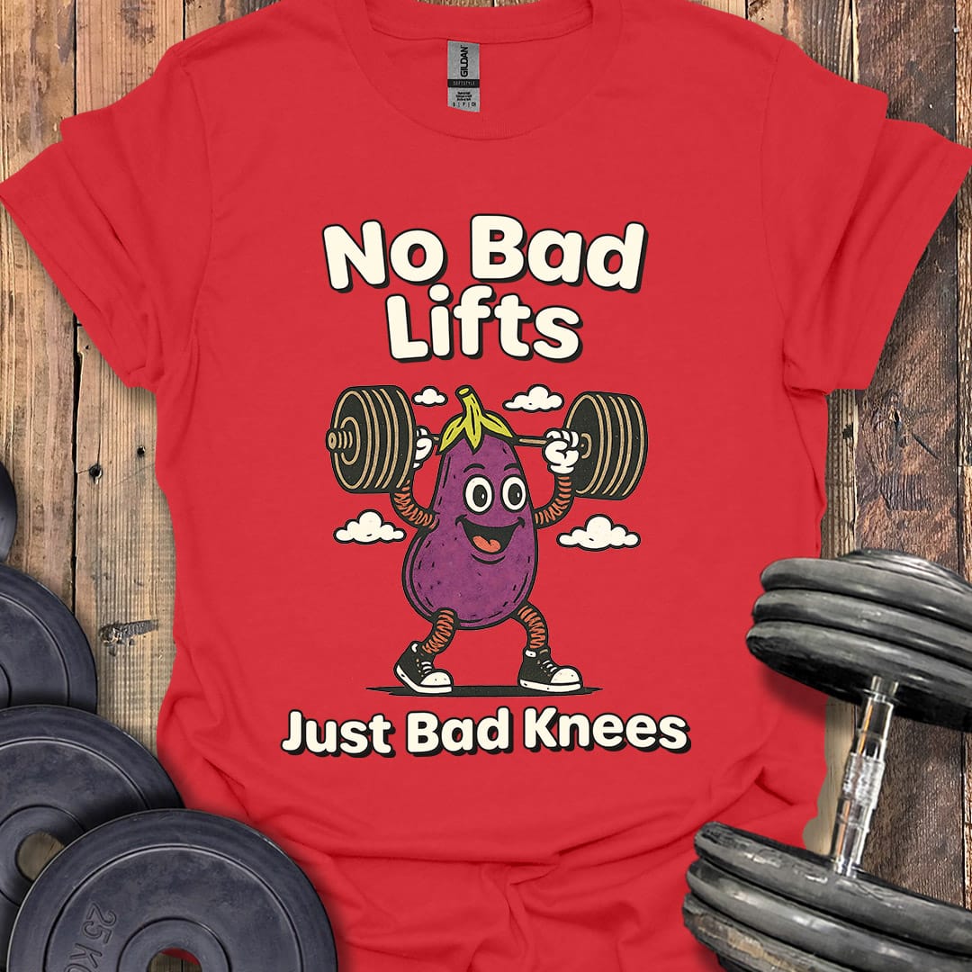 No Bad Lifts T-Shirt