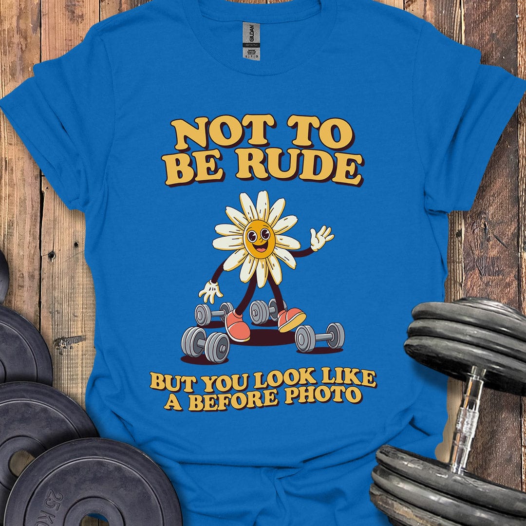 Not to Be Rude T-Shirt