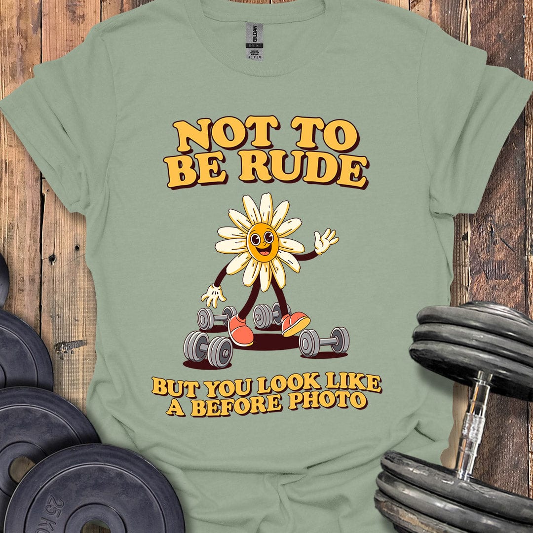 Not to Be Rude T-Shirt