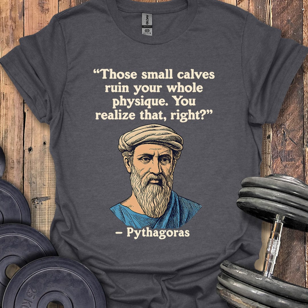 Pythagoras Quote T-Shirt