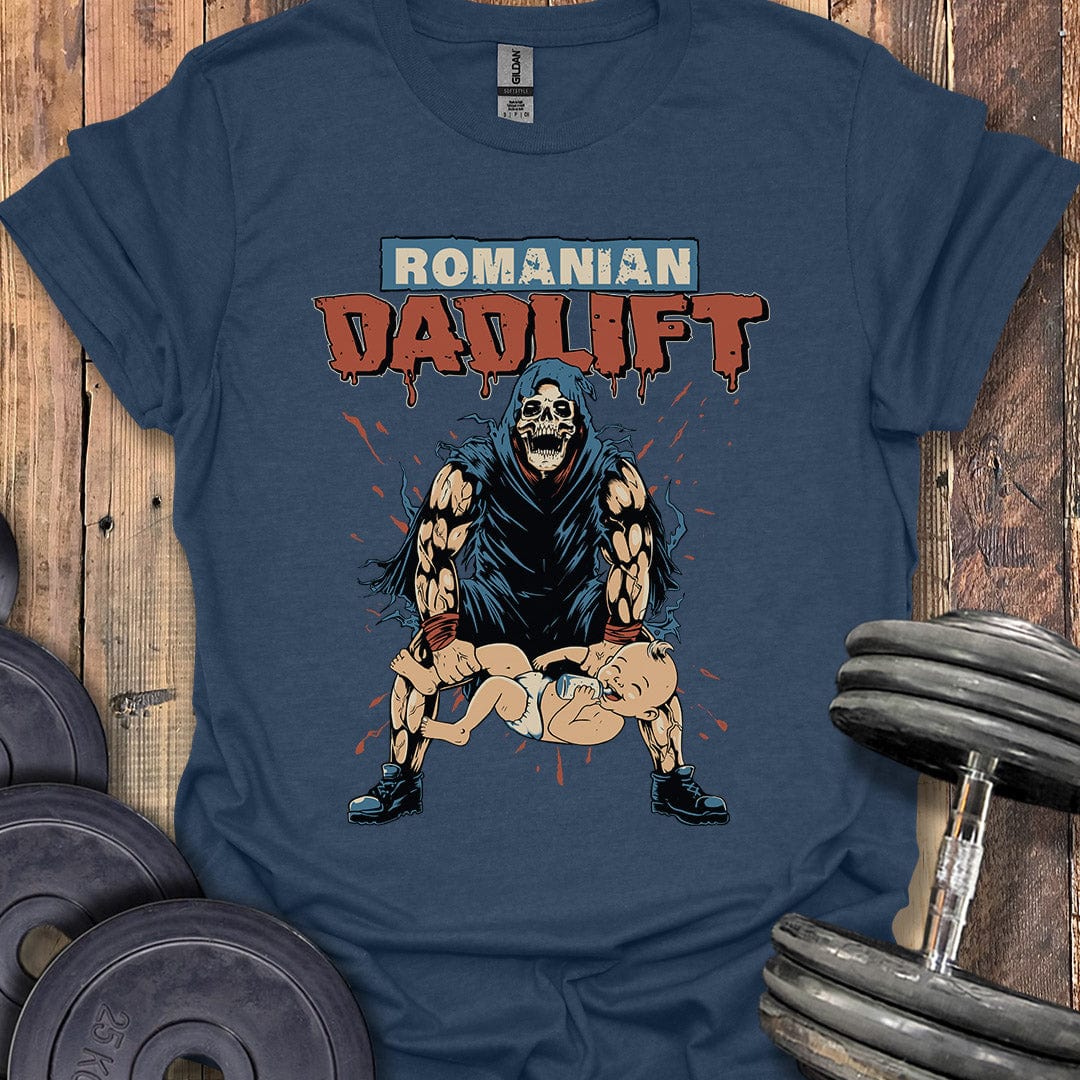 Romanian Dadlift T-Shirt