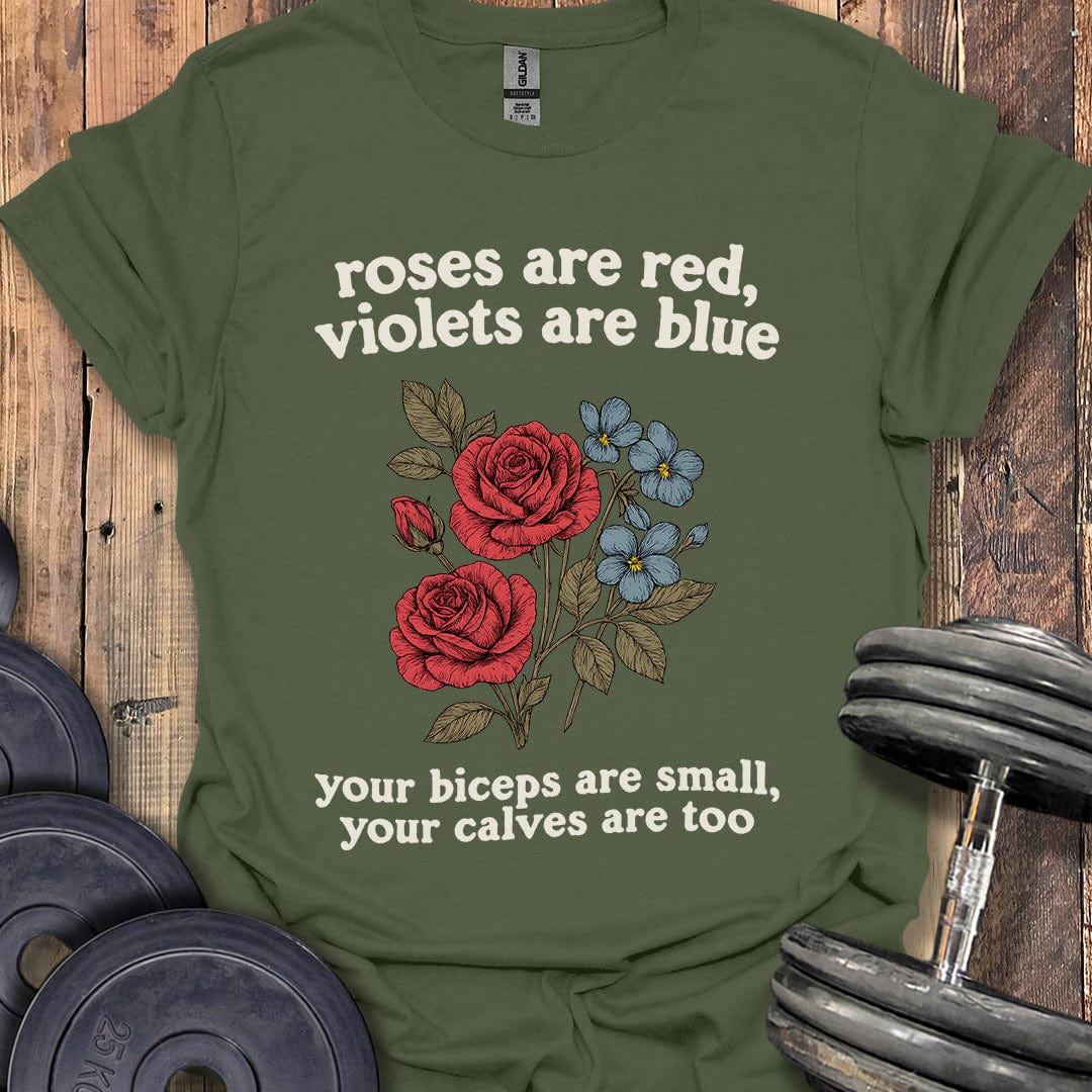Roses Are Red T-Shirt
