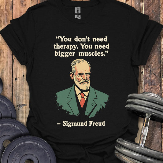 Sigmund Freud Quote T-Shirt