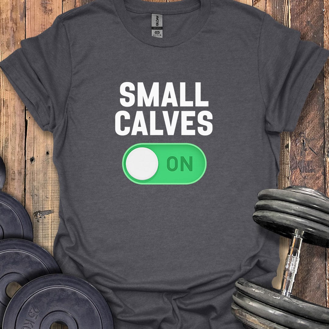 Small Calves On T-Shirt