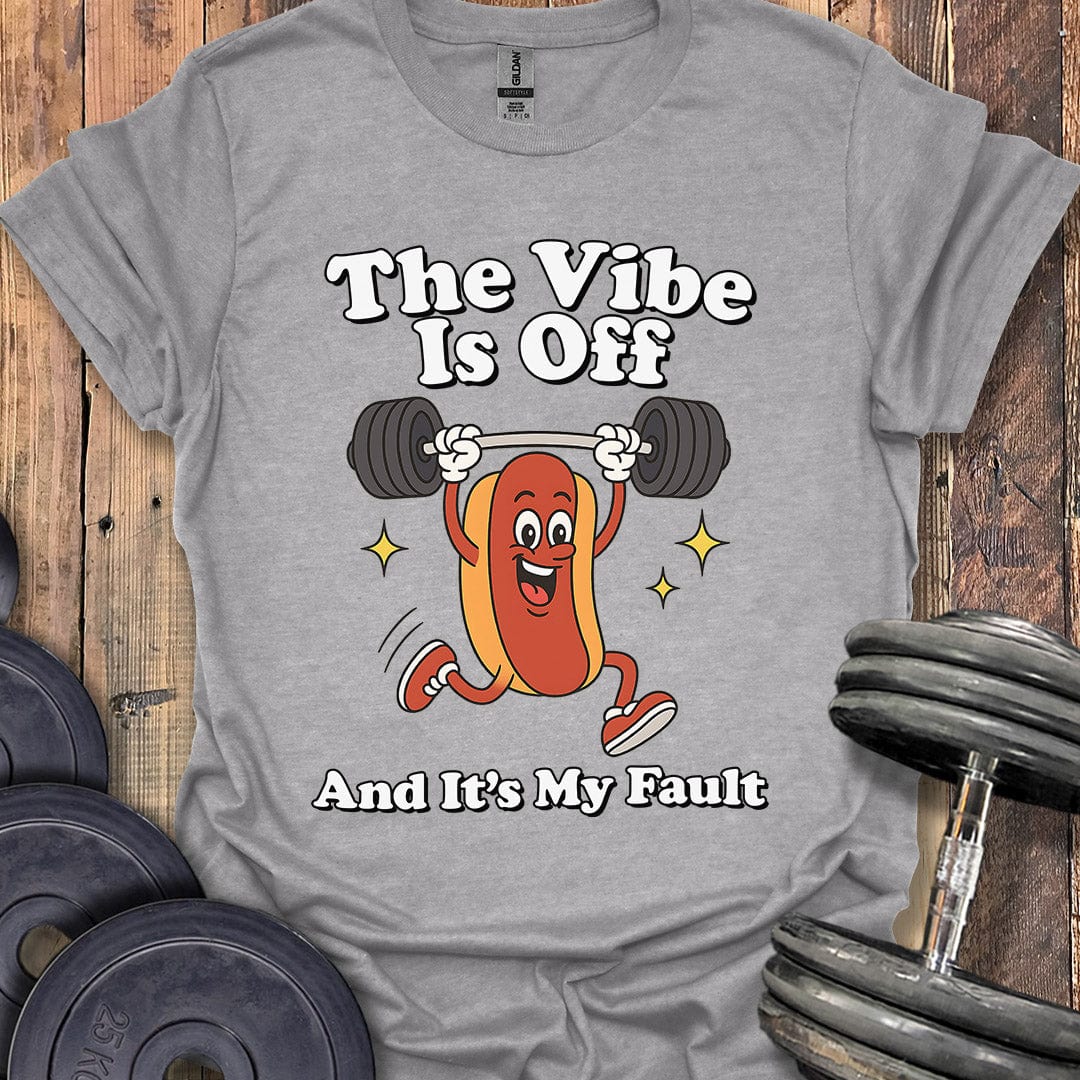 The Vibe Is Off T-Shirt