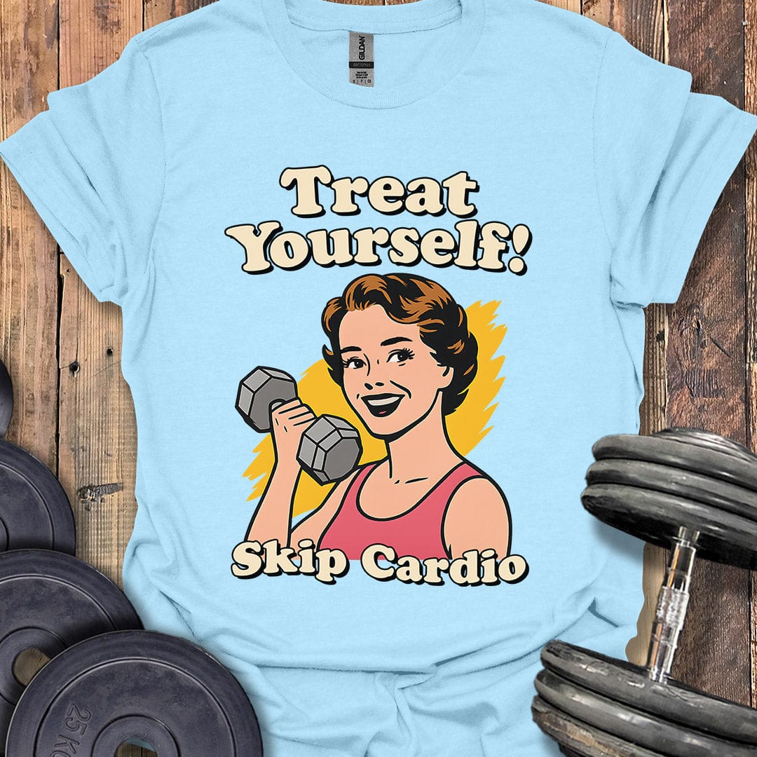 Treat Yourself T-Shirt