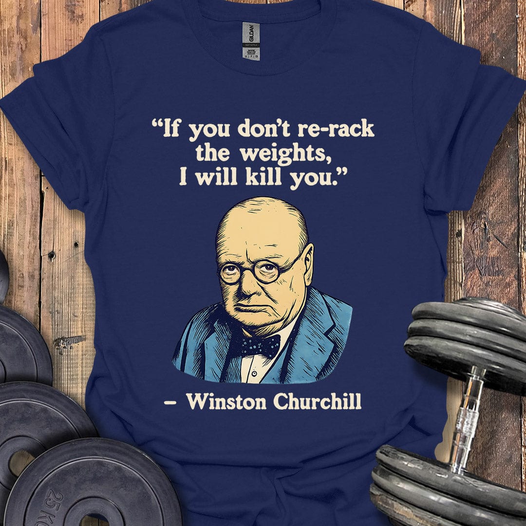Winston Churchill Quote T-Shirt