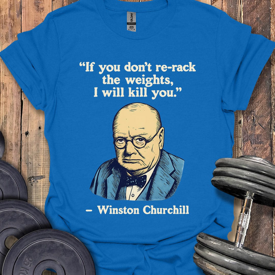 Winston Churchill Quote T-Shirt