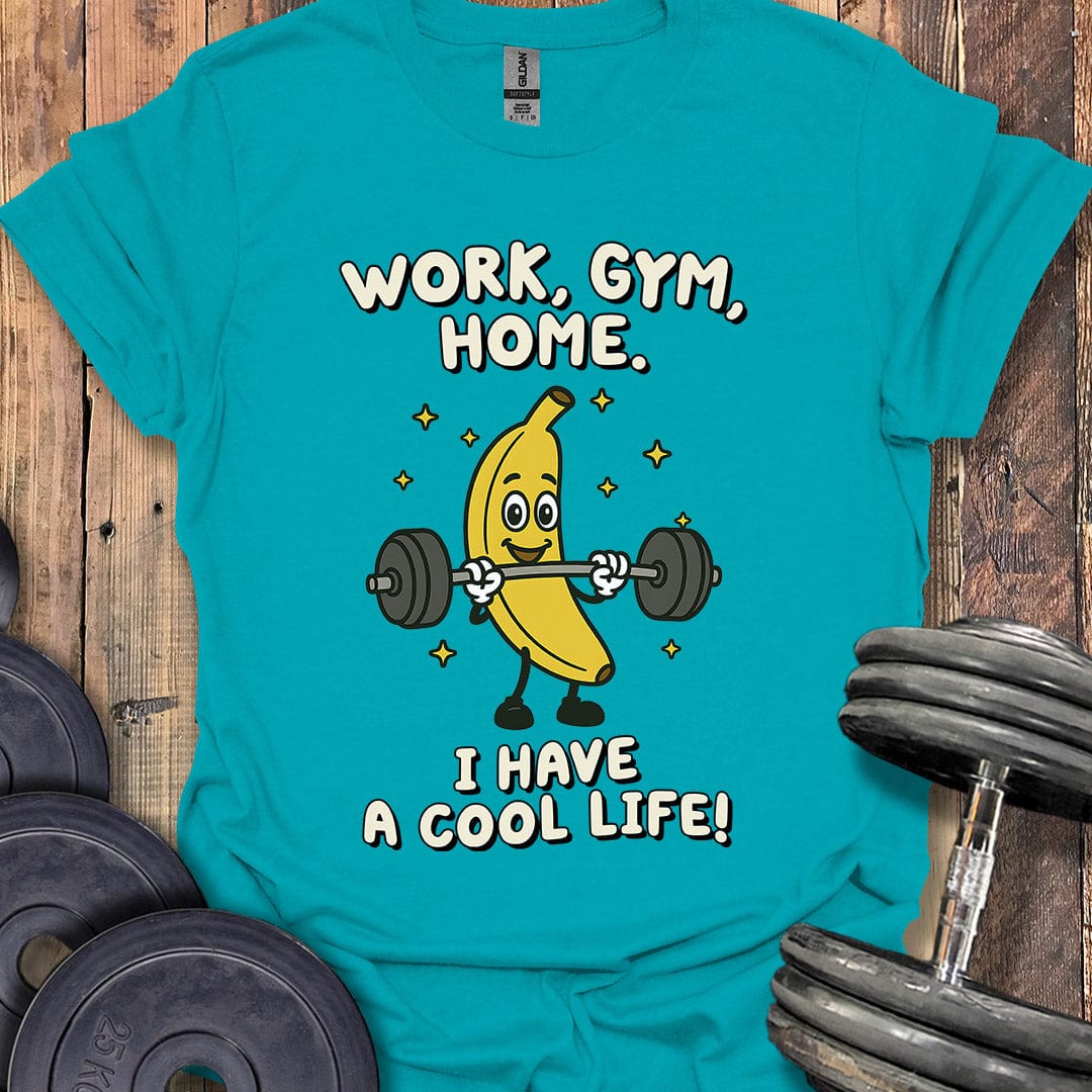 Work, Gym, Home T-Shirt