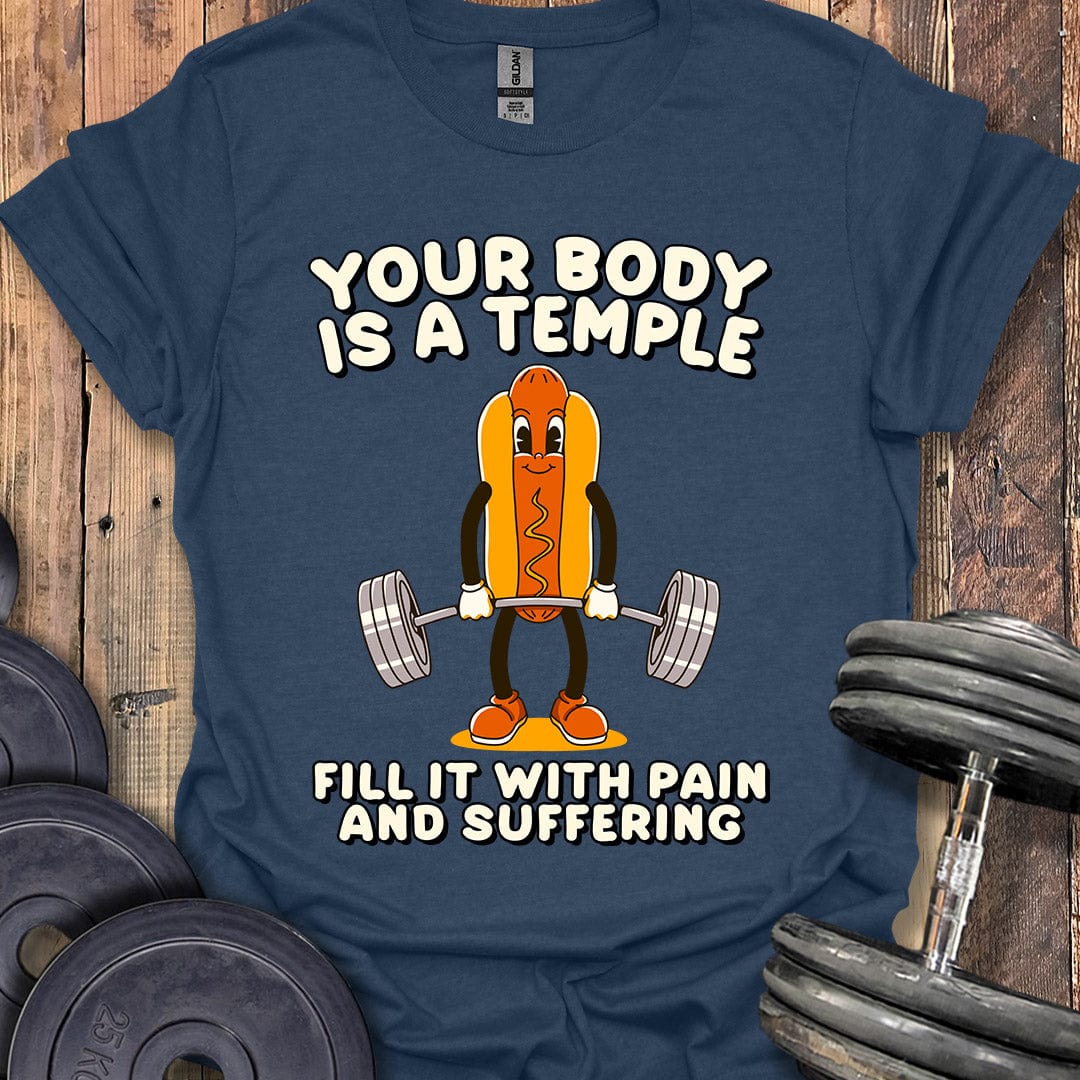 Your Body Is a Temple T-Shirt