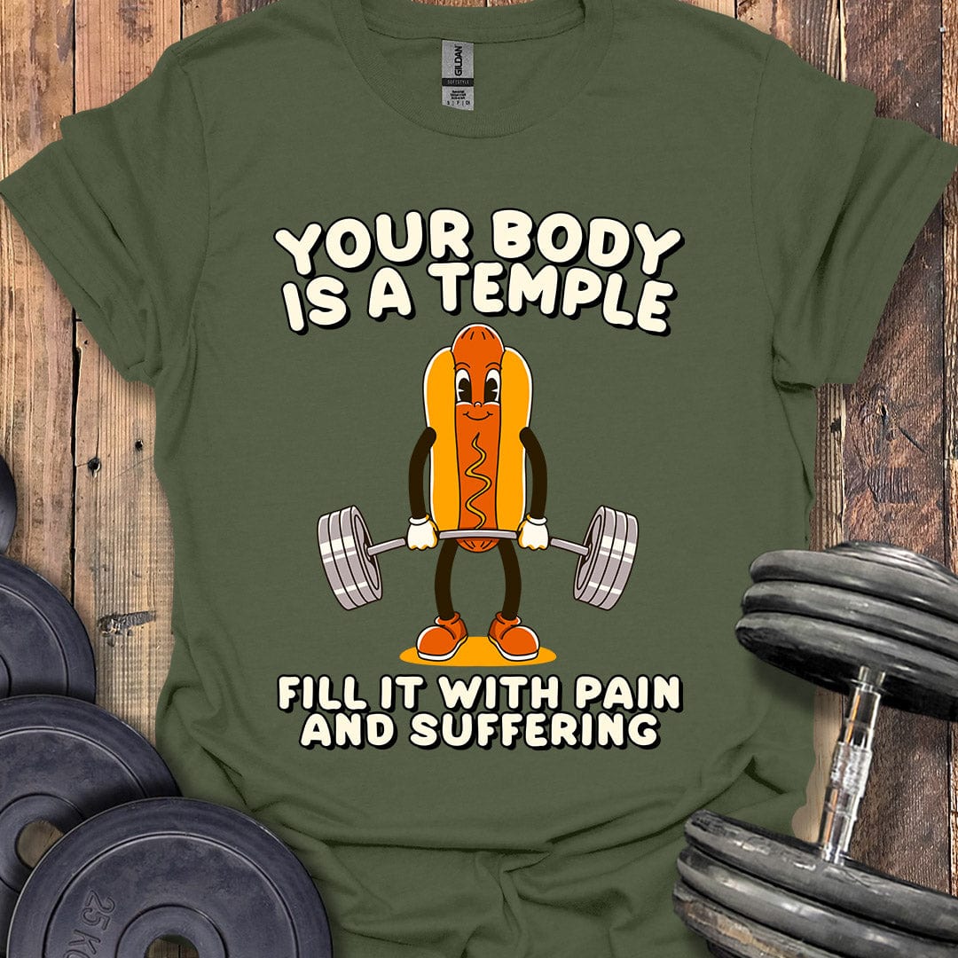 Your Body Is a Temple T-Shirt
