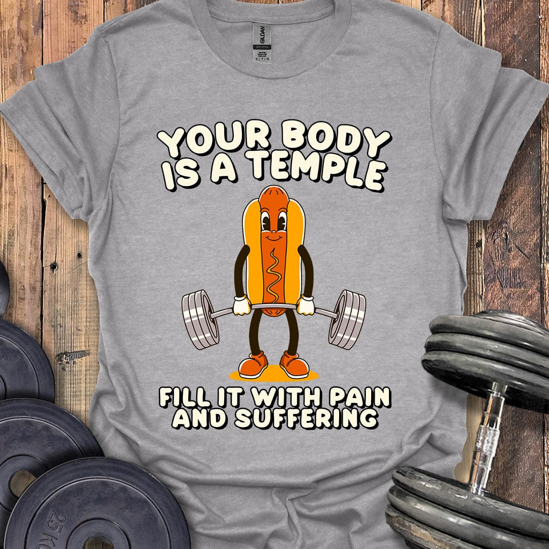 Your Body Is a Temple T-Shirt