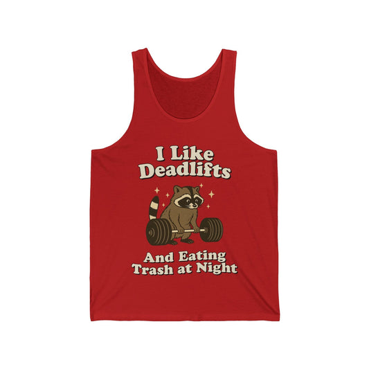 Deadlifts and Trash Tank Top
