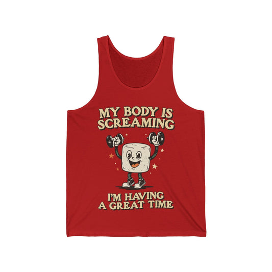 My Body Is Screaming Tank Top