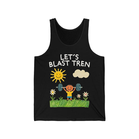 Let's Blast Tren Tank Top