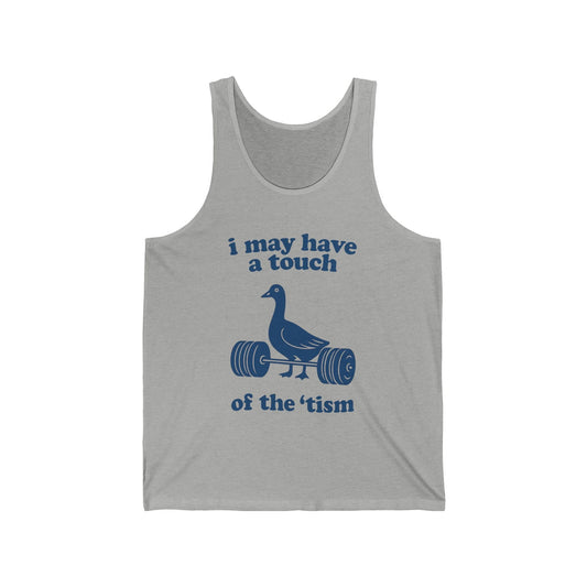 A Touch of the 'Tism Tank Top