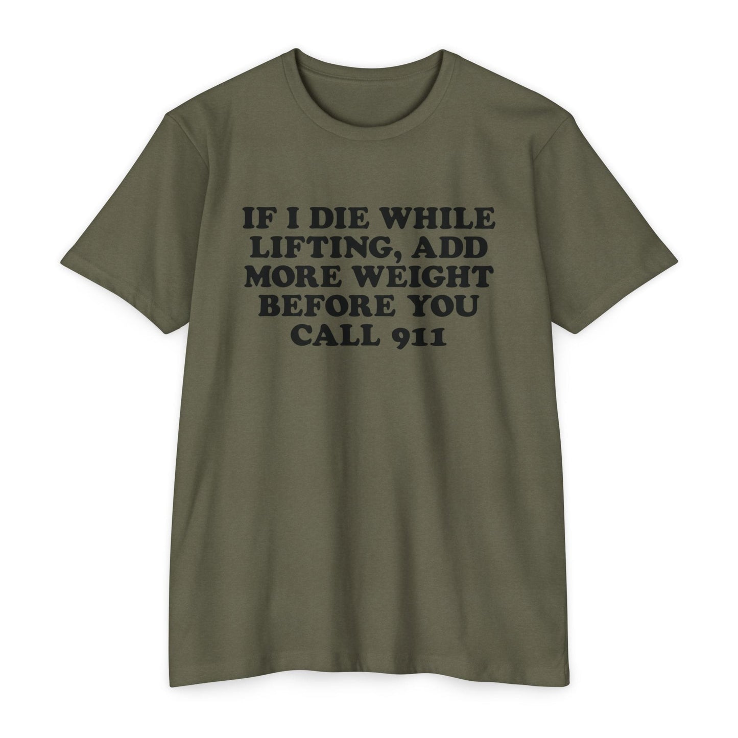If I Die While Lifting T-Shirt [Next Level Tee]