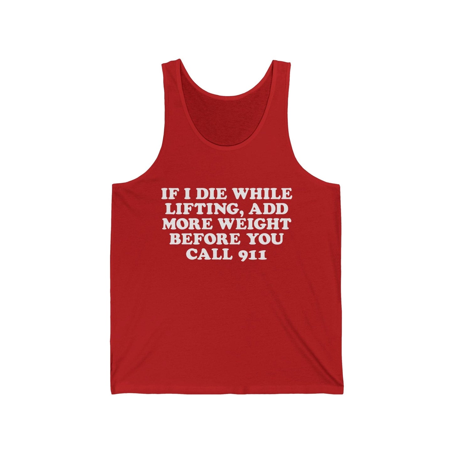 If I Die While Lifting Tank Top