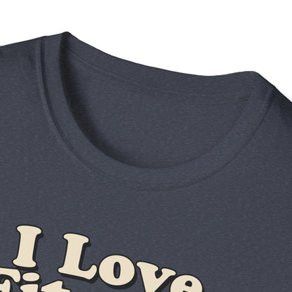 I Love Fitness T-Shirt