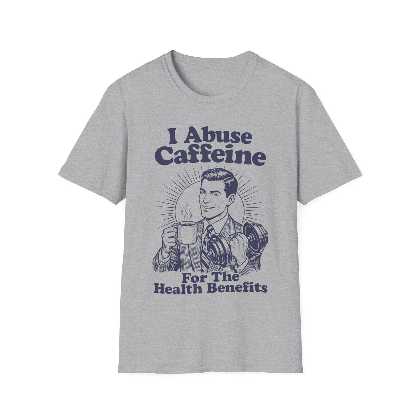 I Abuse Caffeine For Health [Monster Digital] T-Shirt