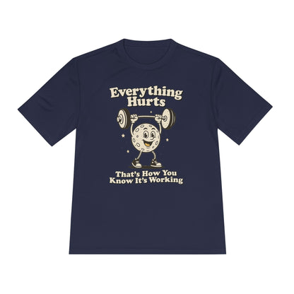Everything Hurts T-Shirt [Quick Dry]