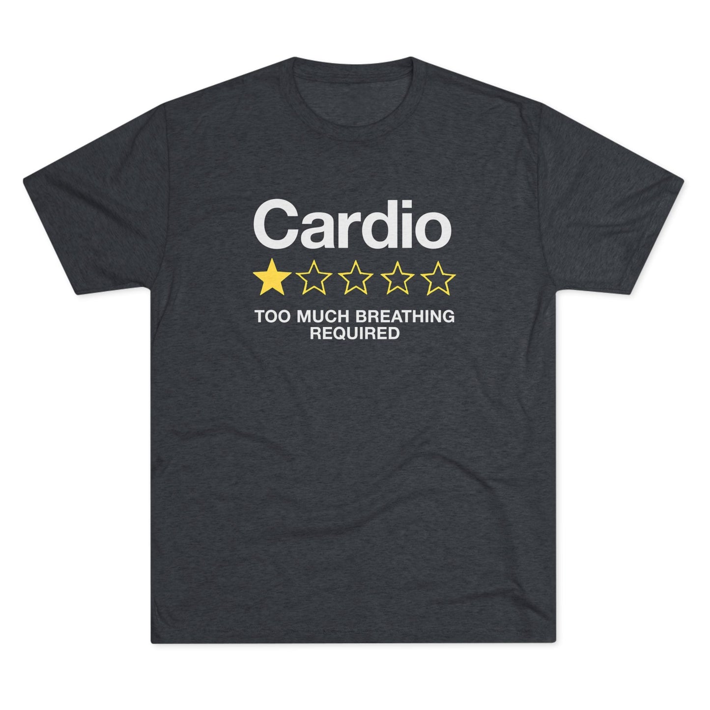 Cardio 1-Star Review Tri-Blend T-Shirt (Custom)