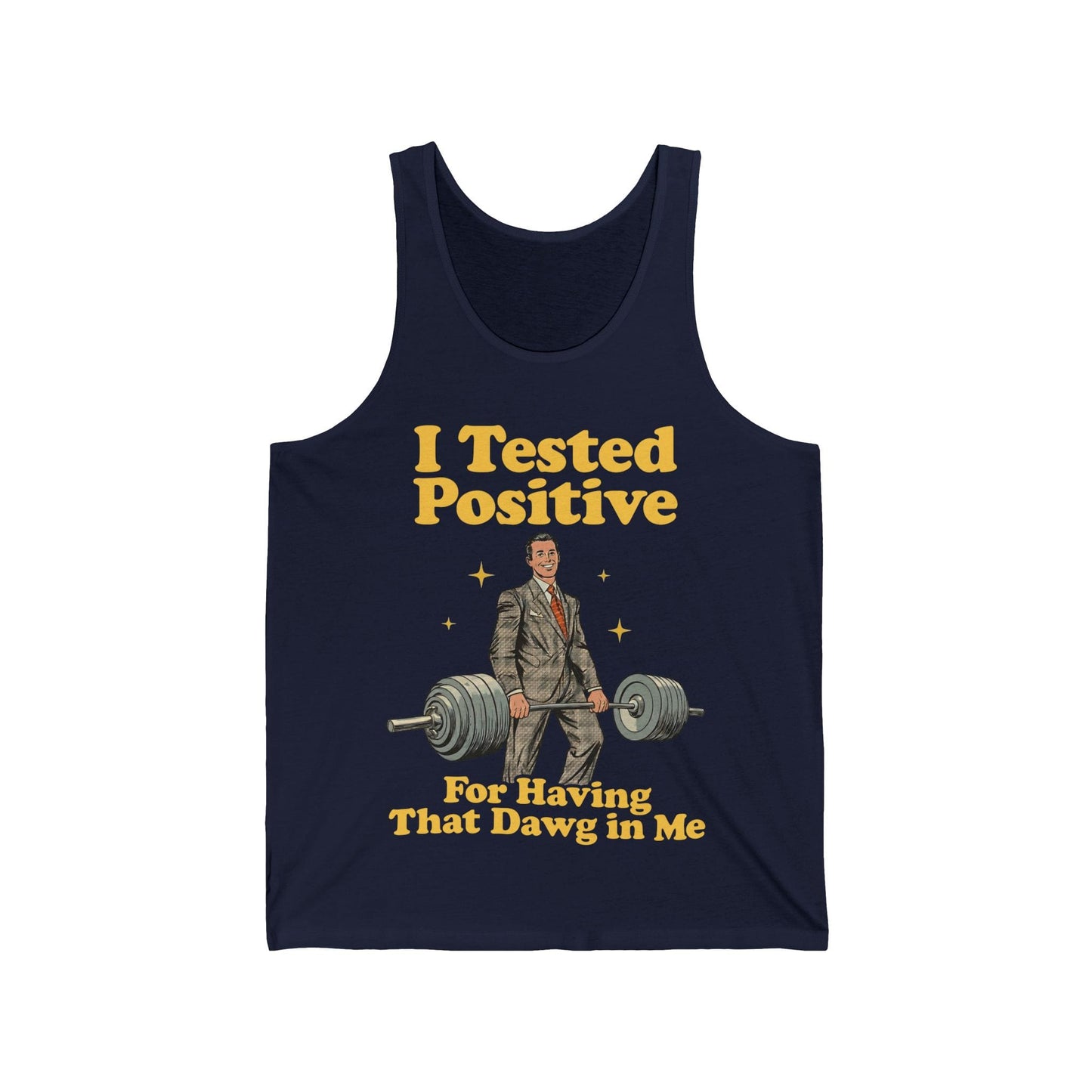 I Tested Positive Tank Top