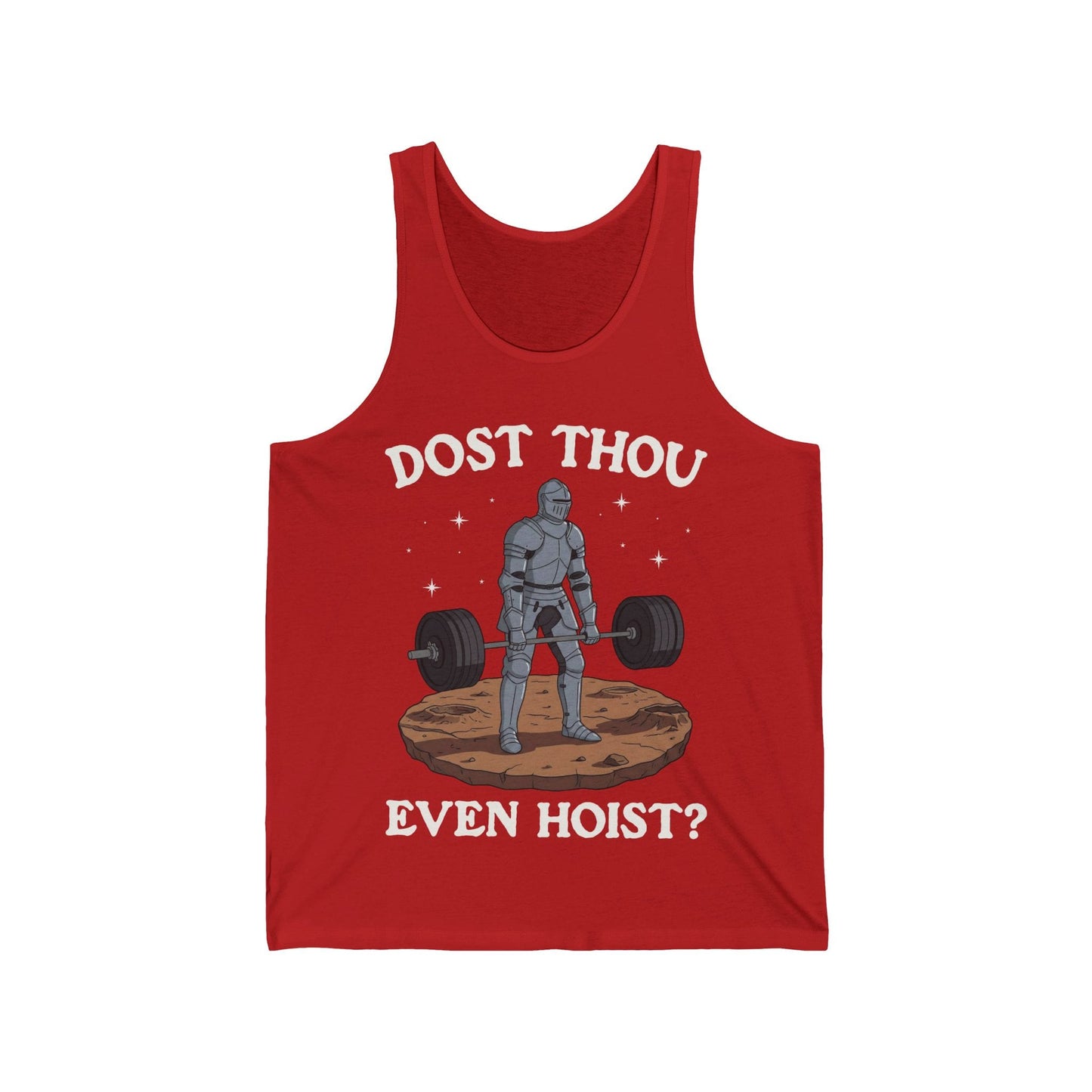 Dost Thou Even Hoist Tank Top