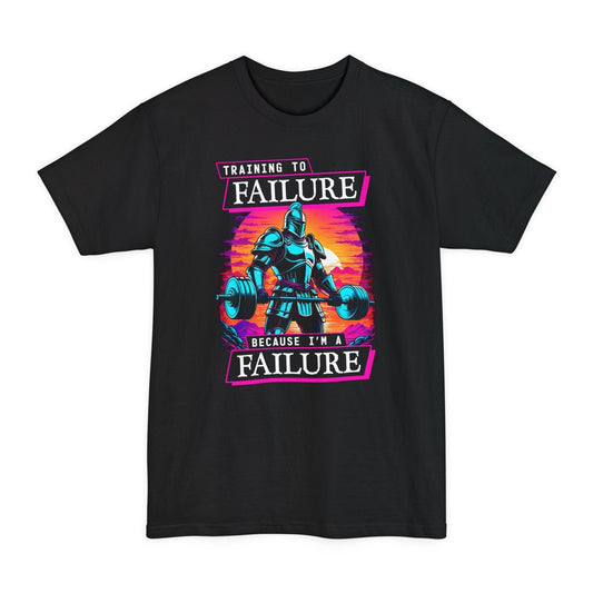 Training to Failure T-Shirt [Tall Sizes]